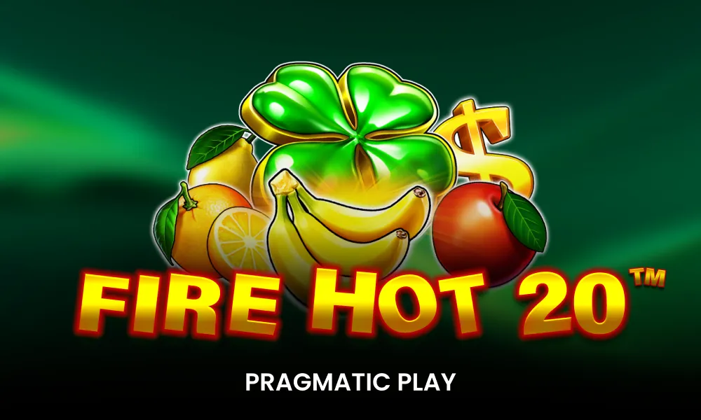 Fire Hot 20