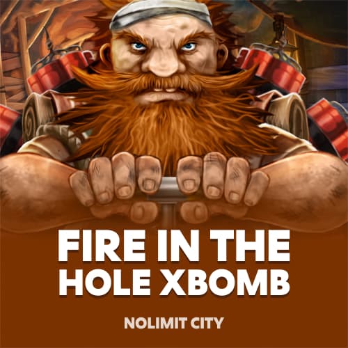 Fire in the Hole xBomb