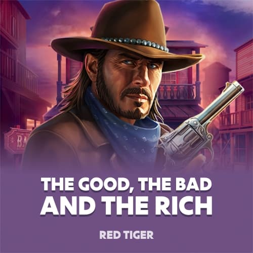The Good, The Bad and The Rich