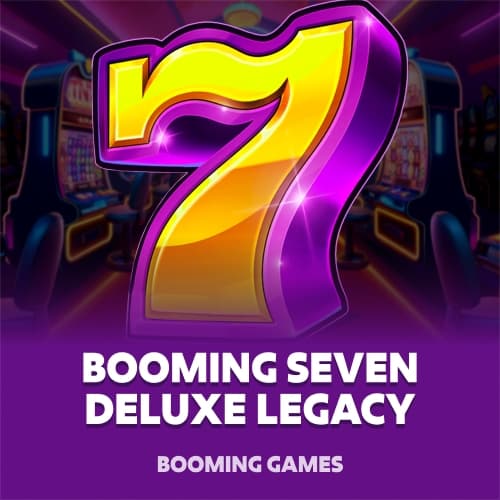 Booming Seven Deluxe Legacy