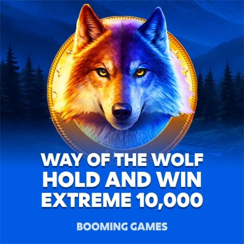 Way of the Wolf Hold and Win Extreme 10,000
