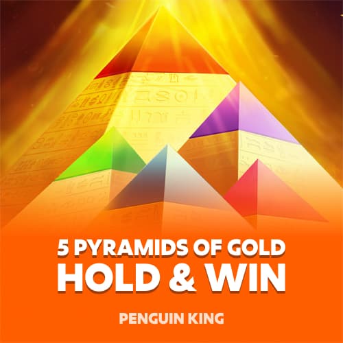 5 Pyramids of Gold: Hold and Win