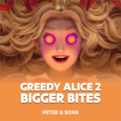 Greedy Alice 2: Bigger Bites