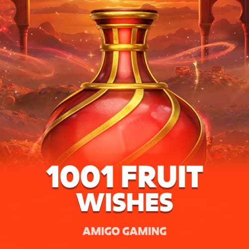 1001 Fruit Wishes