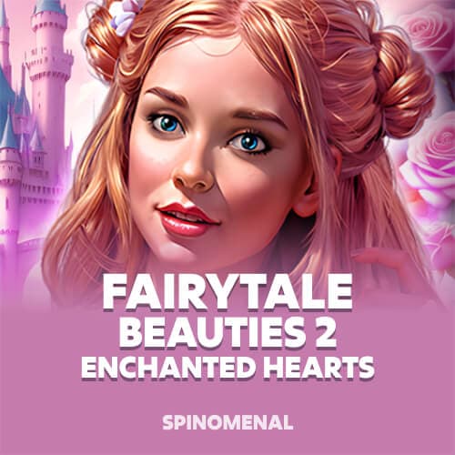 Fairytale Beauties 2 - Enchanted Hearts