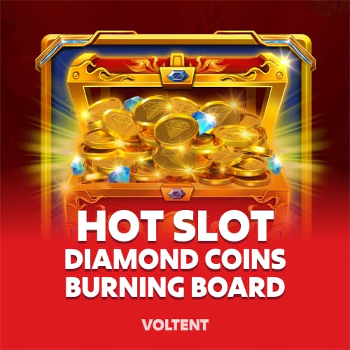 Hot Slot Diamond Coins Burning Board